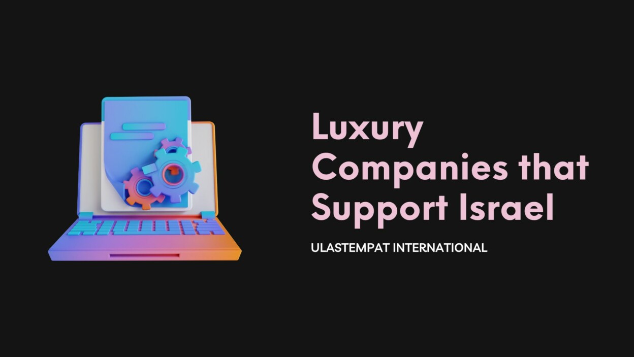 Cover Luxury Companies Support Israel