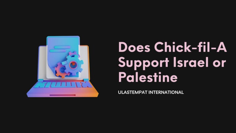 Cover Does Chick Fil A Support Israel Or Palestine