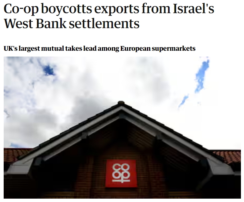 Co Op Boycotts Exports From Israel's West Bank Settlements